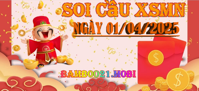 Soi Cầu XSMN 01/04/2025