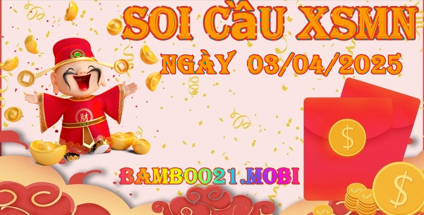Soi Cầu XSMN 03/04/2025