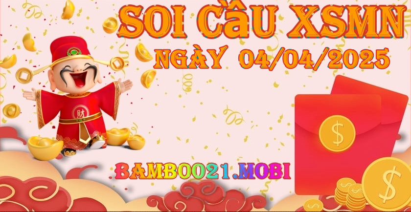 Soi Cầu XSMN 04/04/2025